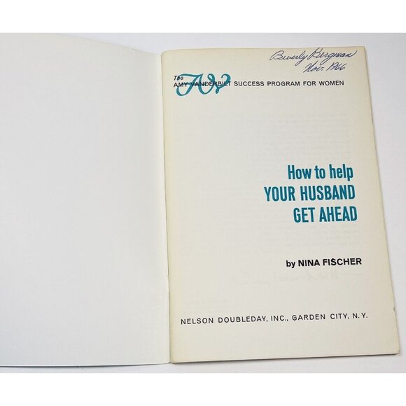 VTG MCM 1964 Vanderbilt HOW TO HELP YOUR HUSAND GET AHEAD Nina Fischer Trad Wife - Picture 2 of 7